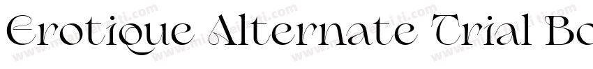 Erotique Alternate Trial Bold字体转换